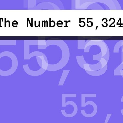 About The Number 55,324