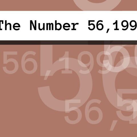 About The Number 56,199