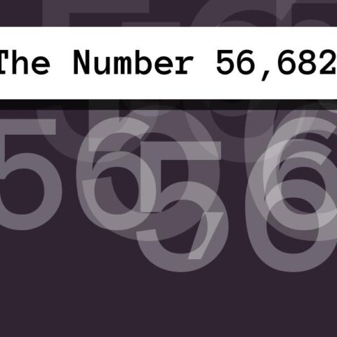 About The Number 56,682