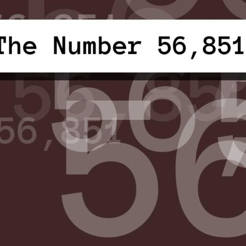 About The Number 56,851