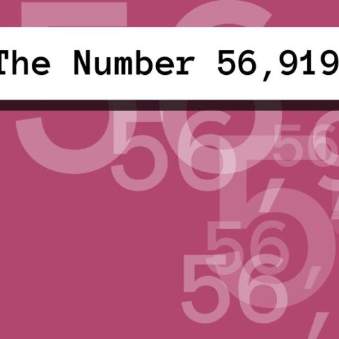 About The Number 56,919