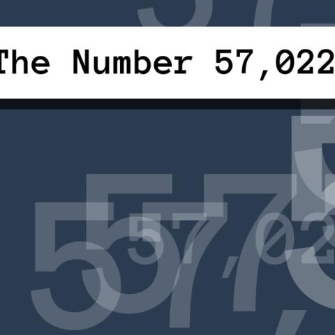 About The Number 57,022