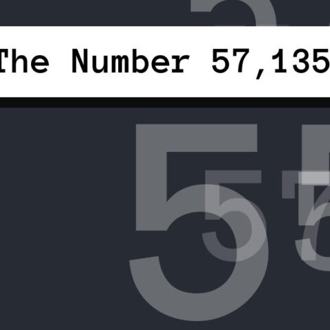 About The Number 57,135