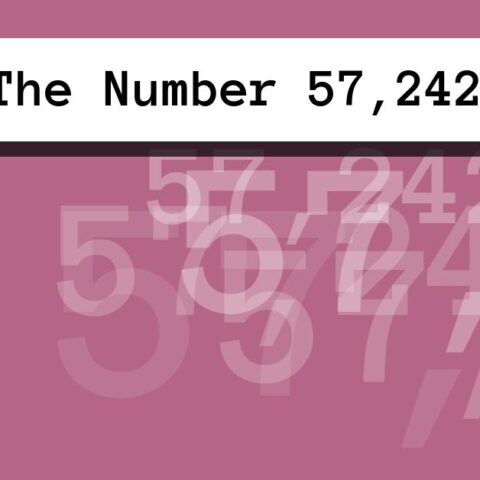 About The Number 57,242