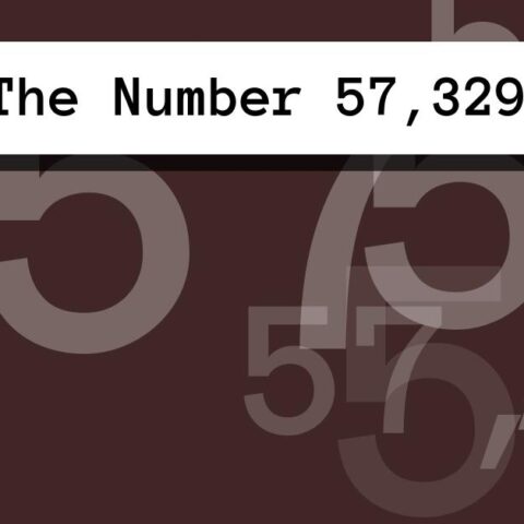 About The Number 57,329