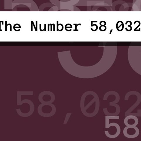 About The Number 58,032