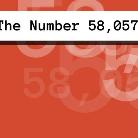 About The Number 58,057