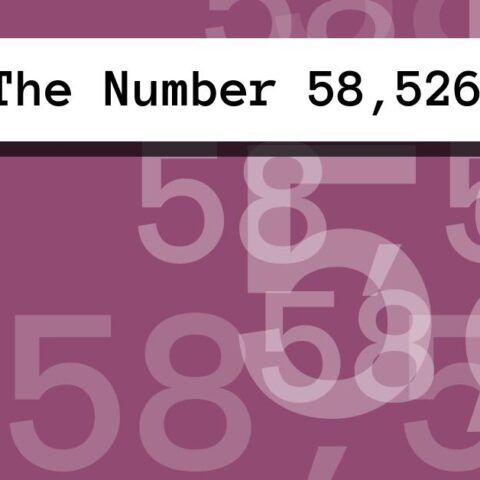About The Number 58,526