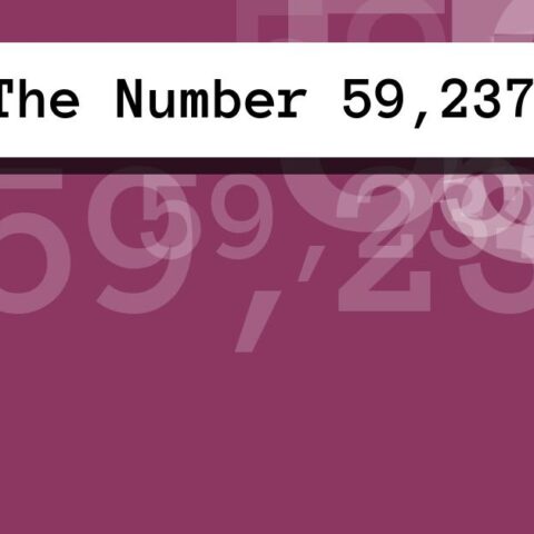 About The Number 59,237