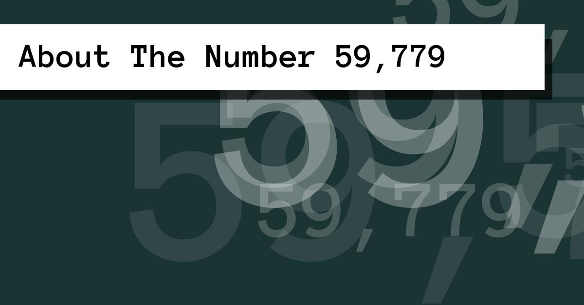 About The Number 59,779