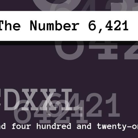 About The Number 6,421