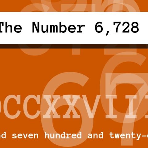 About The Number 6,728