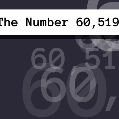 About The Number 60,519
