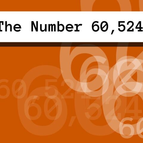 About The Number 60,524
