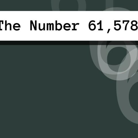 About The Number 61,578