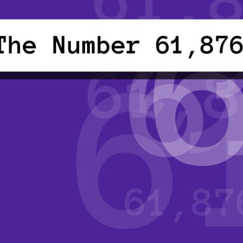 About The Number 61,876