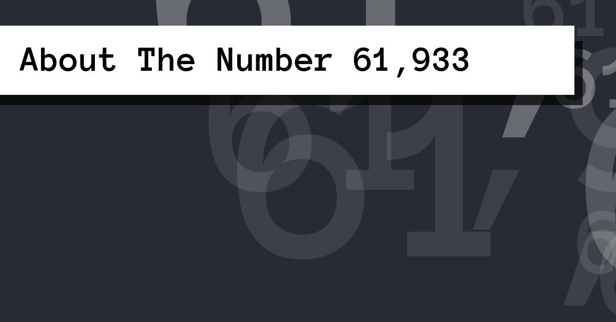About The Number 61,933