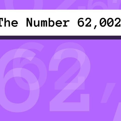 About The Number 62,002