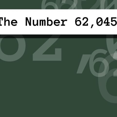 About The Number 62,045