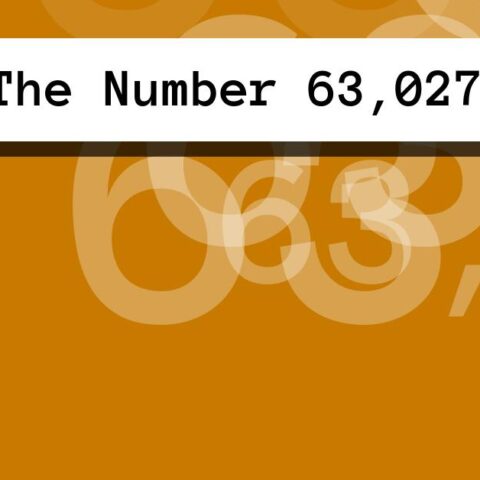 About The Number 63,027
