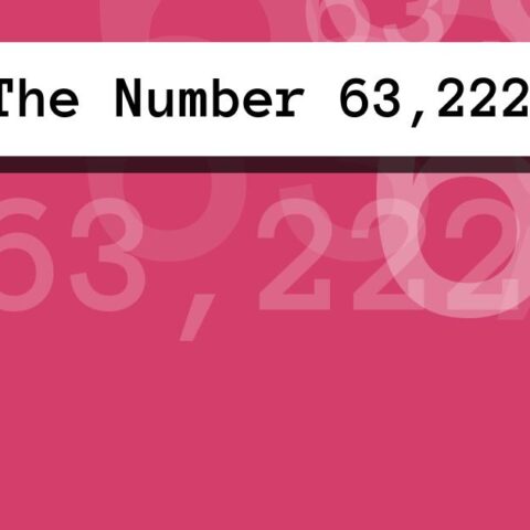About The Number 63,222