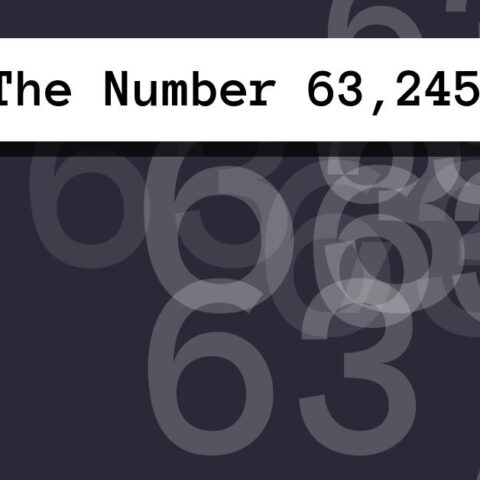 About The Number 63,245