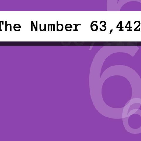 About The Number 63,442