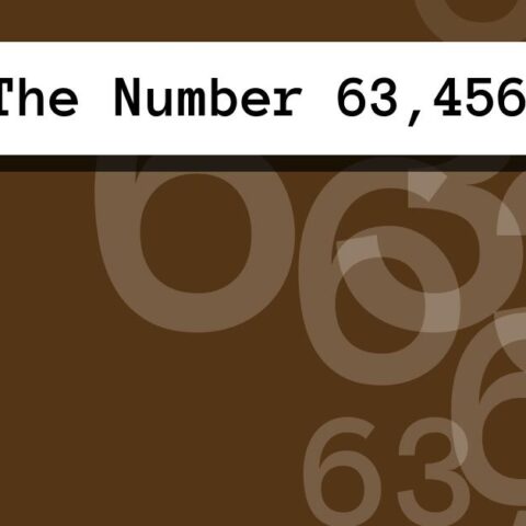 About The Number 63,456