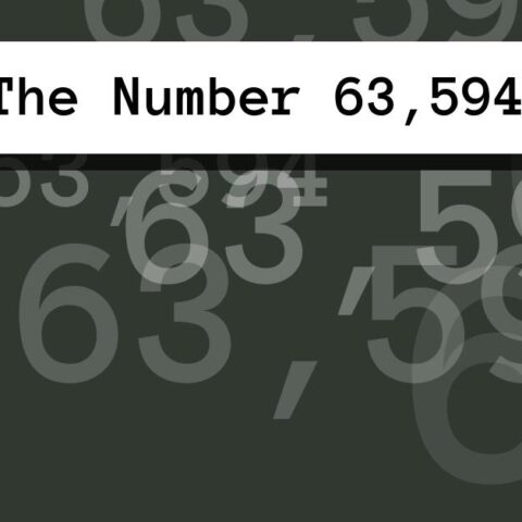 About The Number 63,594