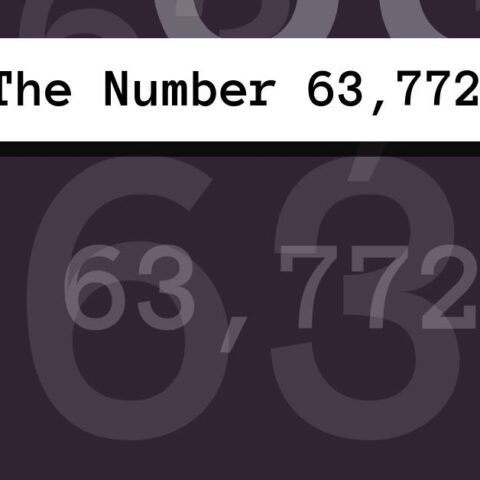 About The Number 63,772