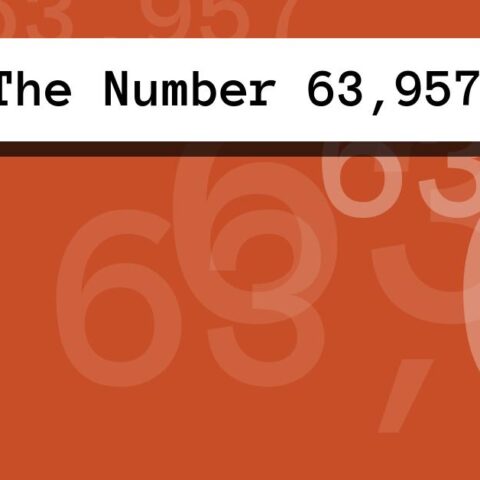 About The Number 63,957