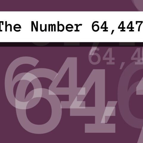 About The Number 64,447