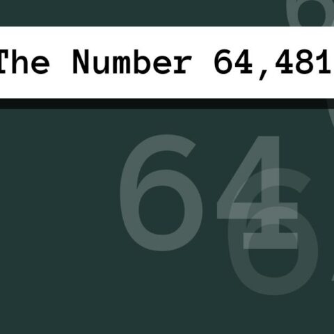 About The Number 64,481