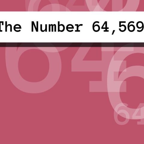 About The Number 64,569