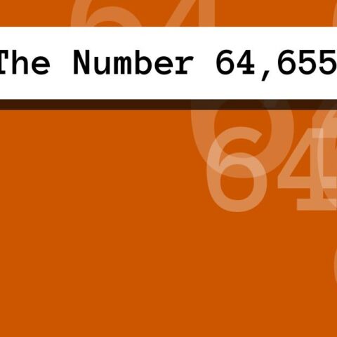 About The Number 64,655
