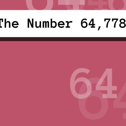 About The Number 64,778