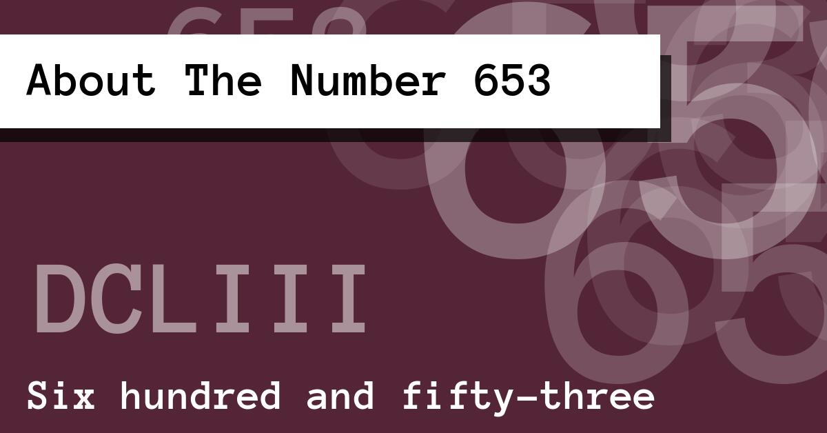 About The Number 653
