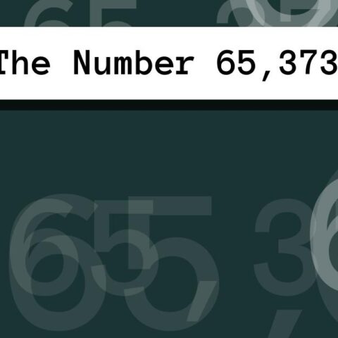 About The Number 65,373