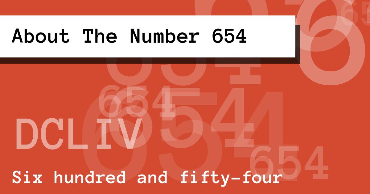 About The Number 654