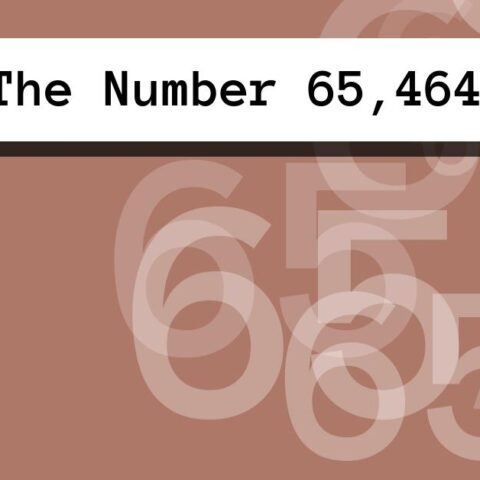 About The Number 65,464