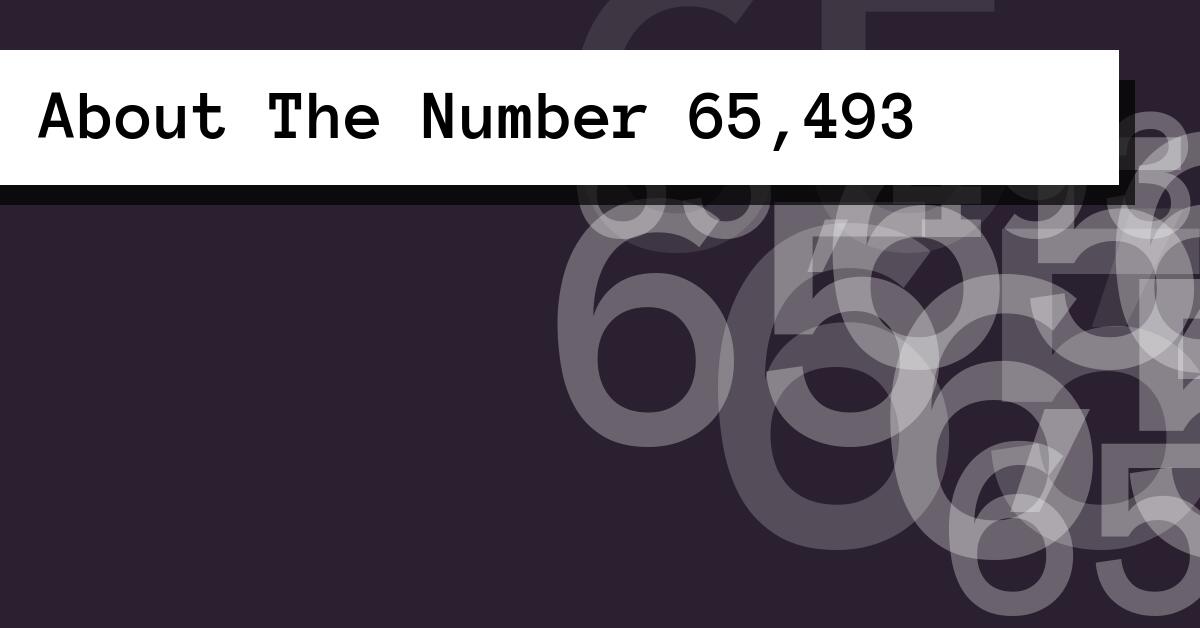 About The Number 65,493