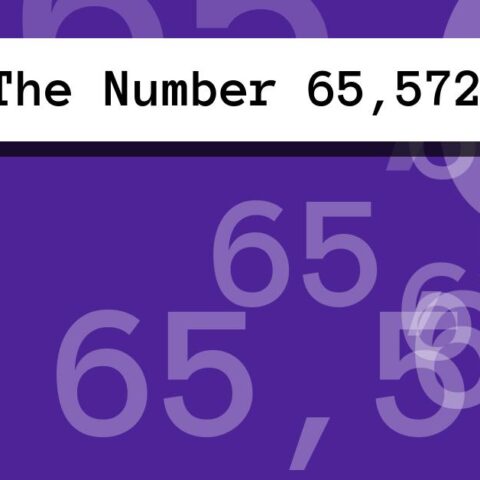 About The Number 65,572