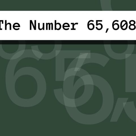 About The Number 65,608