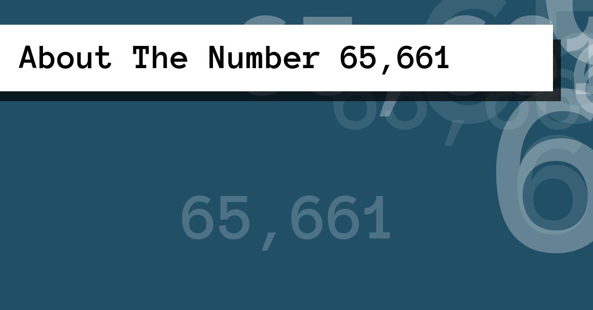 About The Number 65,661
