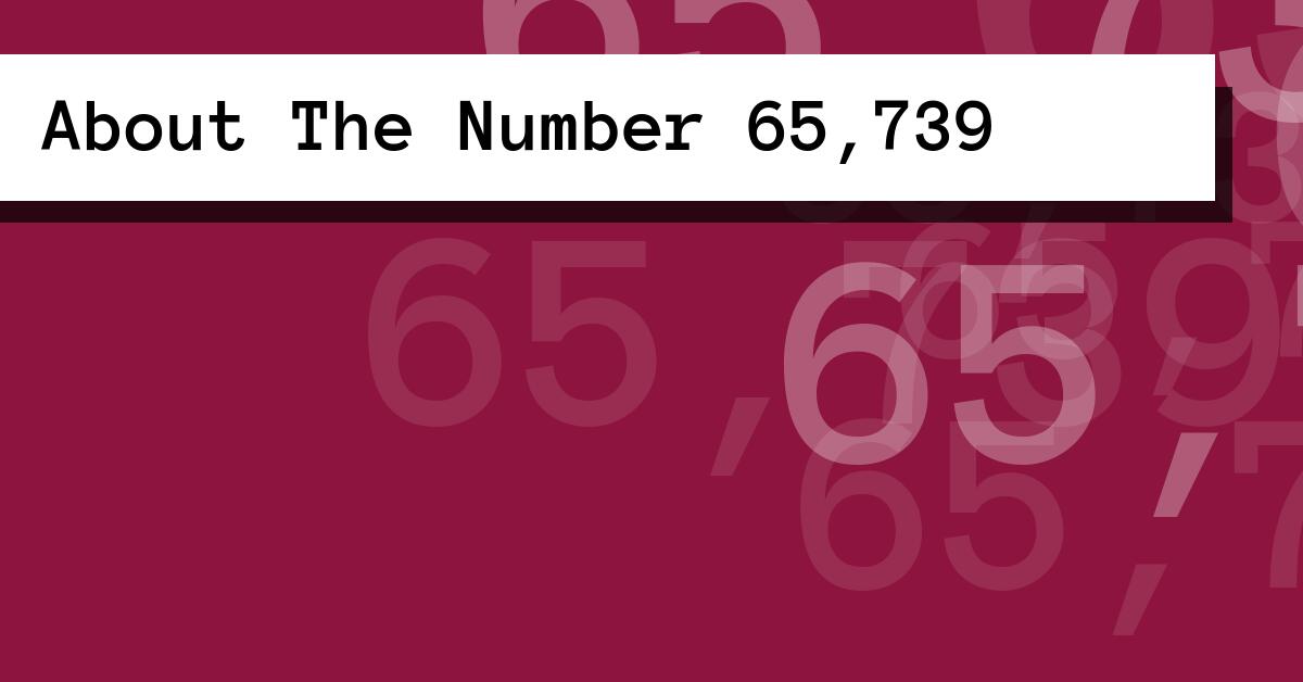 About The Number 65,739