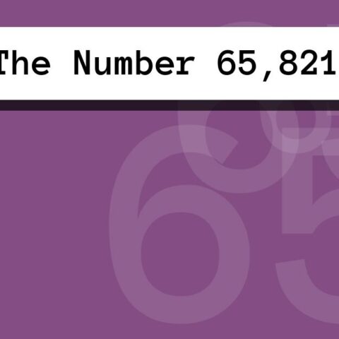 About The Number 65,821