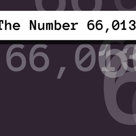 About The Number 66,013