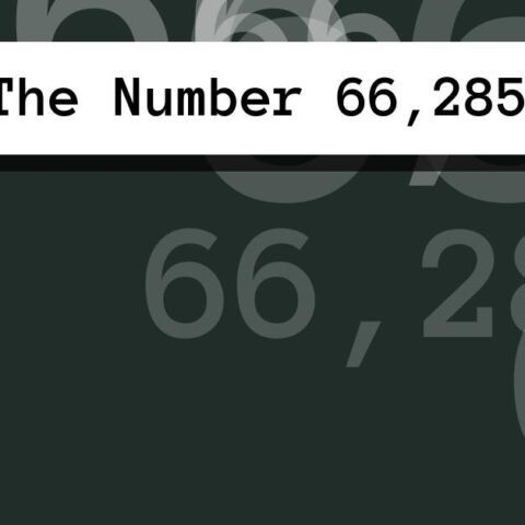 About The Number 66,285