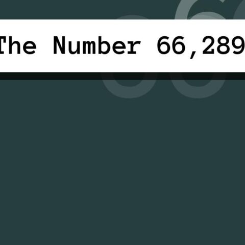 About The Number 66,289