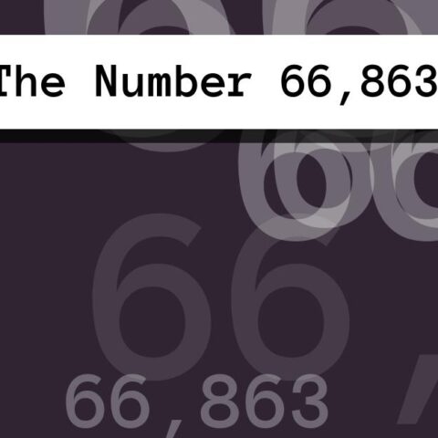About The Number 66,863